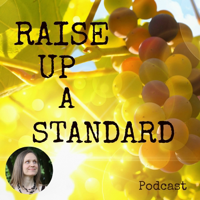 The Raise Up A Standard Podcast: Seeking the Creator / Hebrew Scriptures / Torah / True Health