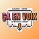 ÇA EN VOIX - Ep04 - Les Voix De Notre Vie - Dr Jean Abitbo - Dorothée Pousséo - Marietelle