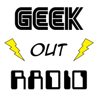 Geek Out Radio podcast