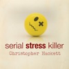 Serial Stress Killer artwork