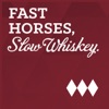 Fast Horses, Slow Whiskey artwork
