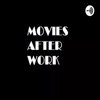 Movies After Work artwork