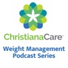 ChristianaCare Weight Management Podcast Series artwork