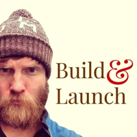 Build & Launch podcast