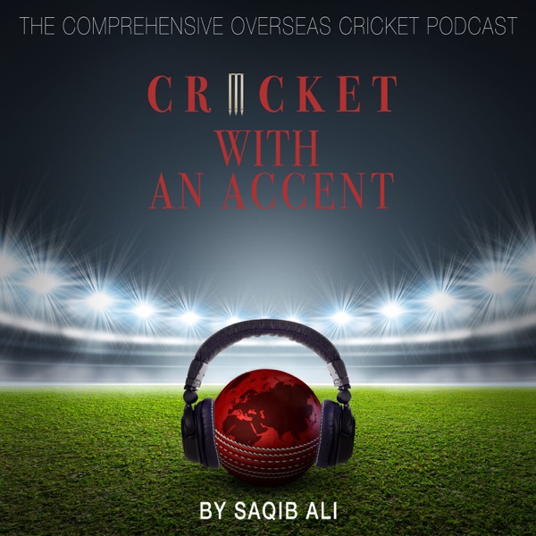 Cricket with an Accent Podcast Artwork