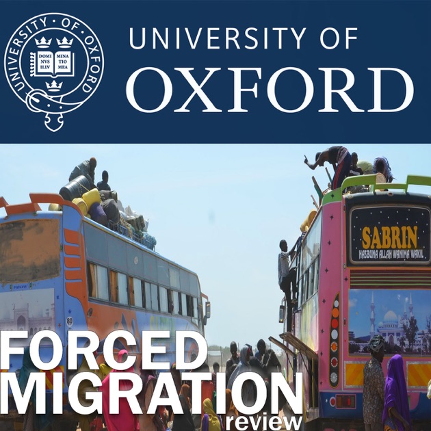 Return (Forced Migration Review 62) by Oxford University on Apple Podcasts