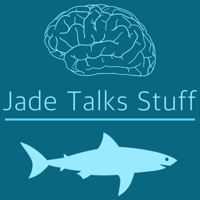 Jade Talks Stuff podcast