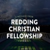 Redding Christian Fellowship Sermon podcast artwork
