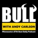 BULL with Andy Carlson