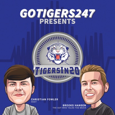 GoTigers247's Tigers in 20 GoTigers247's Tigers in 20