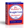 Dr. Webster's Weight Loss Dictionary Podcast artwork