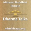 Midwest Buddhist Temple Dharma Talks Podcast artwork