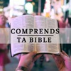 Comprends ta Bible