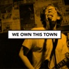 We Own This Town: Music artwork