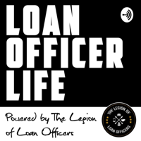 Loan Officer Life podcast