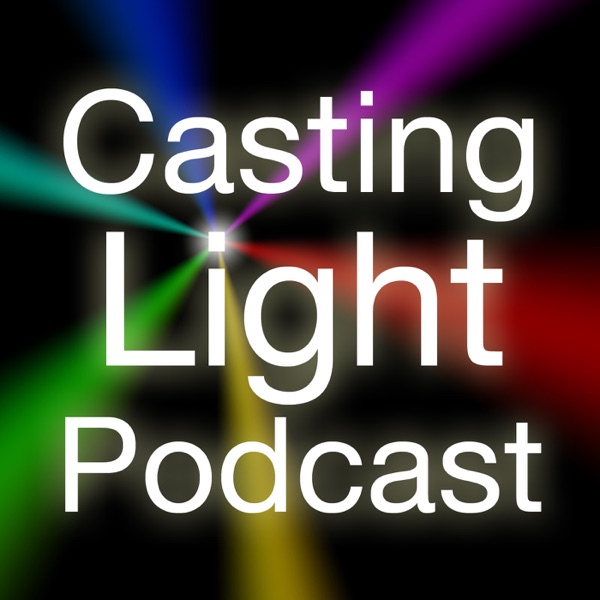 Casting Light Podcast Podtail Casting Light Podcast Podtail