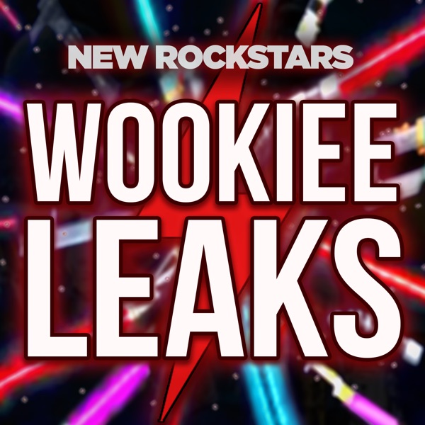 Wookieeleaks: A Mandalorian Aftershow | A New Rockstars Podcast logo