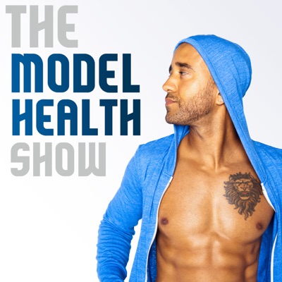 The Model Health Show The Model Health Show