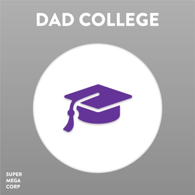 Dad College Dad College