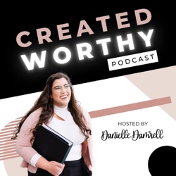 Created Worthy - Life Stories and Creative Healing Podcast