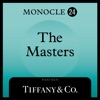 Monocle Radio: The Masters artwork