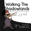 Walking the Shadowlands artwork