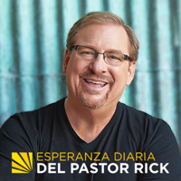 Esperanza Diaria Del Pastor Rick podcast