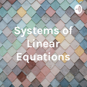 Systems of Linear Equations - Stephen Harrington
