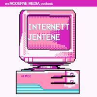 Internettjentene podcast