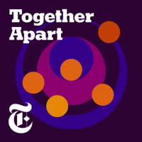 Together Apart podcast