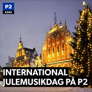 International julemusikdag på P2