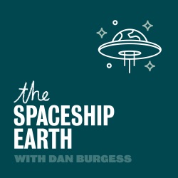 THE SPACESHIP EARTH PODCAST