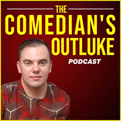 The Comedian's OutLuke Podcast The Comedian's OutLuke Podcast
