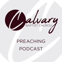 Calvary Greenwood Preaching podcast