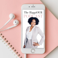 HappiOur Podcast with Dr. J. Denee' podcast