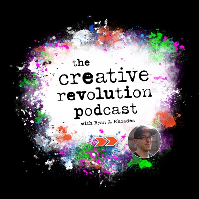 The Creative Revolution Podcast The Creative Revolution Podcast