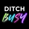 Ditch Busy artwork