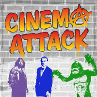 Cinema Attack – Horrorphilia podcast