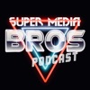 Super Media Bros Podcast artwork