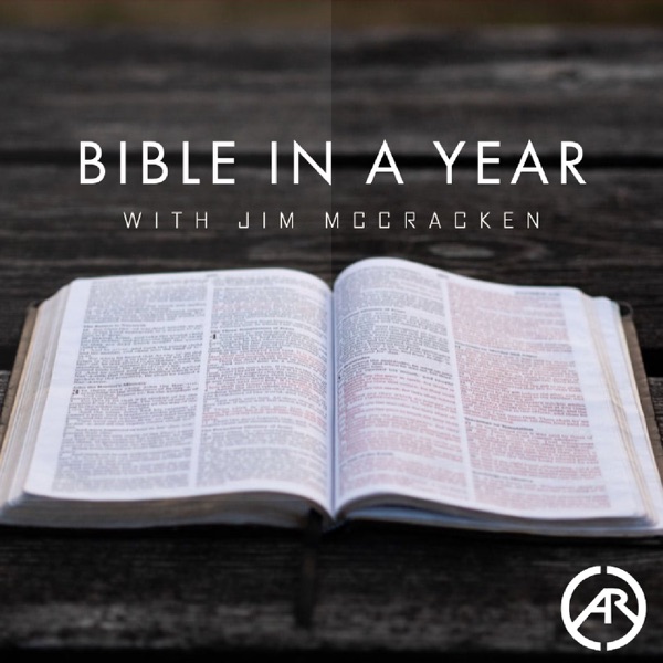 Bible In A Year with Jim McCracken