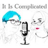 It Is Complicated artwork