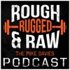 Rough Rugged & Raw Podcast artwork