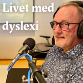 Livet med dyslexi - Hanna Dockson/Livet med