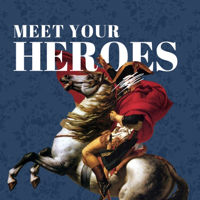 Meet Your Heroes podcast