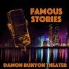 Famous Stories: Damon Runyon Theater artwork