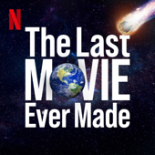 The Last Movie Ever Made: The Don't Look Up podcast - Netflix, Hyperobject Industries, Pineapple Street Studios