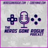 Nerds Gone Rogue Video Game Podcast artwork