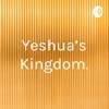 Yeshua's Kingdom. artwork