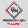Press Any Key Podcast artwork