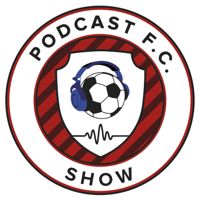 Podcast FC Show Soccer Podcast podcast